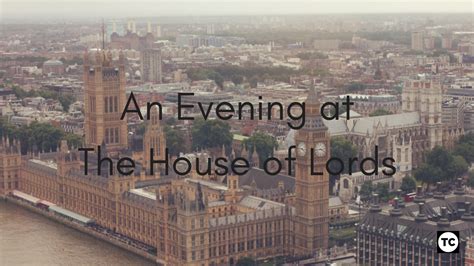 An Evening At The House Of Lords Thomas Creedy S Blog