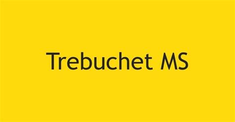 The All-Around Trebuchet MS Font and Its Features and Applications | HipFonts