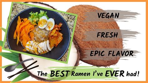 Homemade Ramen Recipe Vegan Plant Based Winter Recipes The Best