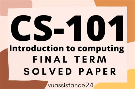 Cs Introduction To Computing Final Term Solved Past Paper