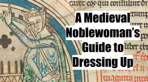 medieval noblewomen fashion - Medievalists.net