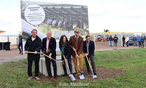 Spatenstich F R Deutschlands Gr Ten B Rger Solarpark In Bundorf