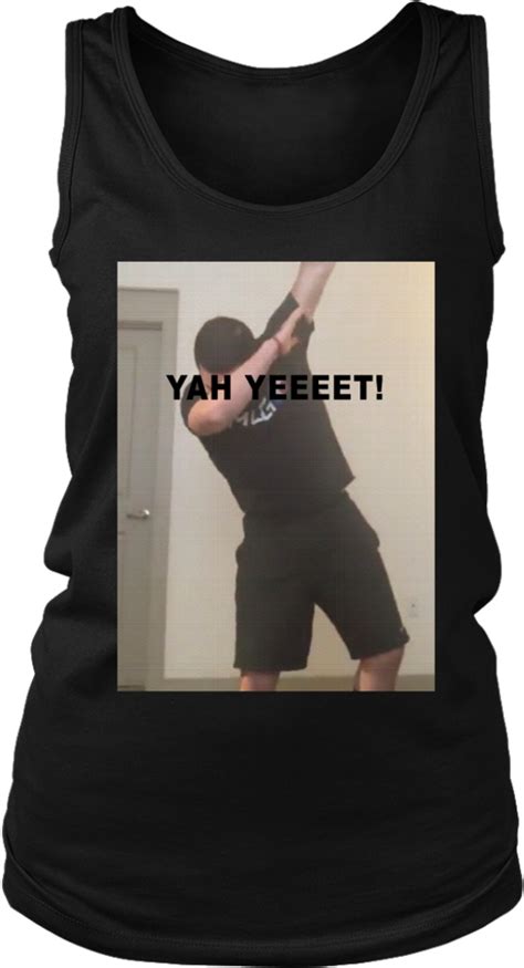 Download Hd Yah Yeet Shirt T Shirt Transparent Png Image