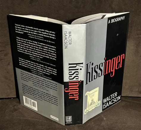 Kissinger: A Biography (Signed) by Isaacson, Walter: Fine Hardcover (1992) 1st Edition, Signed ...