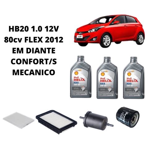 Kit revisão troca de oleo HB20 1 0 12V 80CV 12 diante shell Submarino