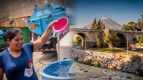 Cortes De Agua En Arequipa Conoce Los Distritos Con Zonas Afectadas