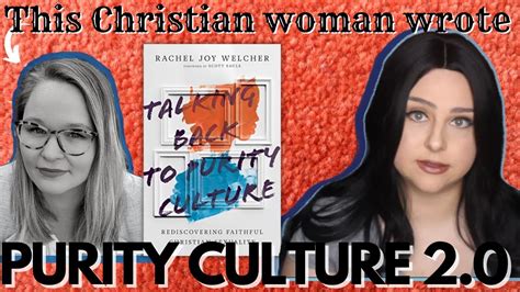 Talking Back To Purity Culture Is Just New Age Purity Culture YouTube