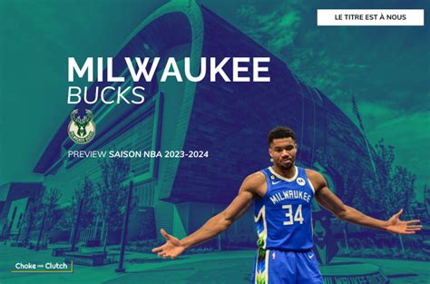 Preview Des Milwaukee Bucks 2023 2024