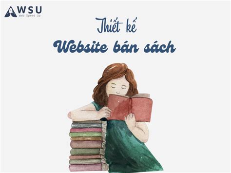 Thiết kế website bán sách online hiệu quả chất lượng