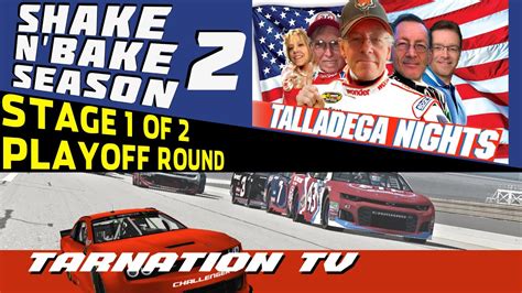 Talladega Nights Shake N Bake Season 2 Race 11 PLAYOFF ROUND 1 OF 2