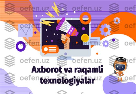 Axborot Va Raqamli Texnologiyalar