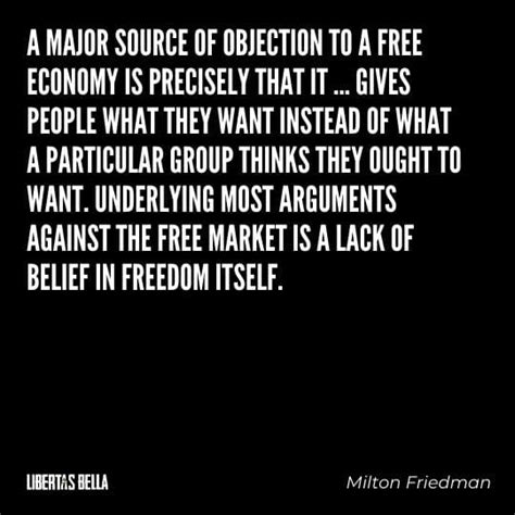 The Best Milton Friedman Quotes of All Time | Libertas Bella