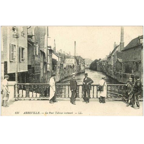 carte postale ancienne 80 ABBEVILLE Le Pont Talence restauré Cartes