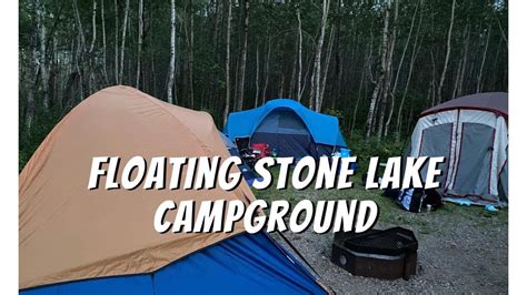 Floating Stone Lake Campground Alberta Canada YouTube