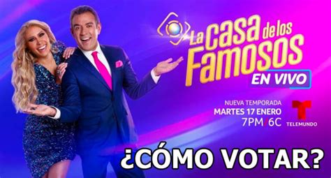 Cómo Votar en La Casa de los Famosos Guía Completa