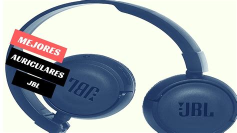 Las Mejores Auriculares JBL YouTube