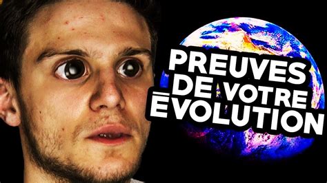 La Preuve Que Vous Evoluez Youtube