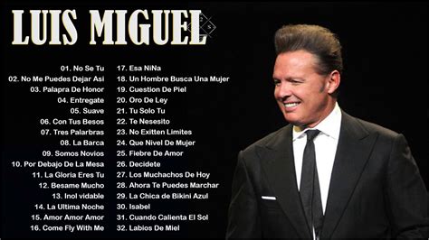 Luis Miguel Sus Exitos Romanticos Inmortales Grandes Canciones De