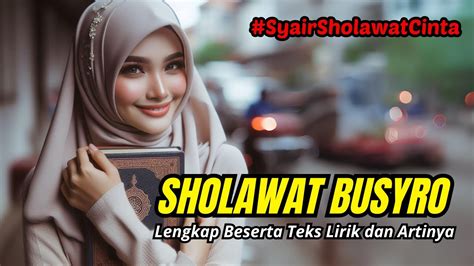 SHOLAWAT BUSYRO SHOLAWAT NABI MERDU TANPA MUSIK FULL 1 JAM PENENANG