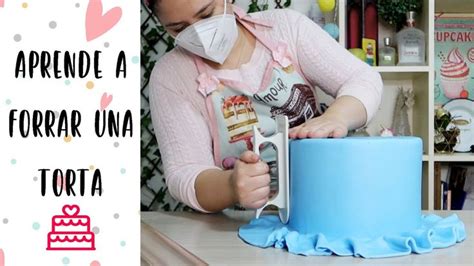 APRENDE A FORRAR UNA TORTA CON FONDANT TUTORIAL Fondant Figures