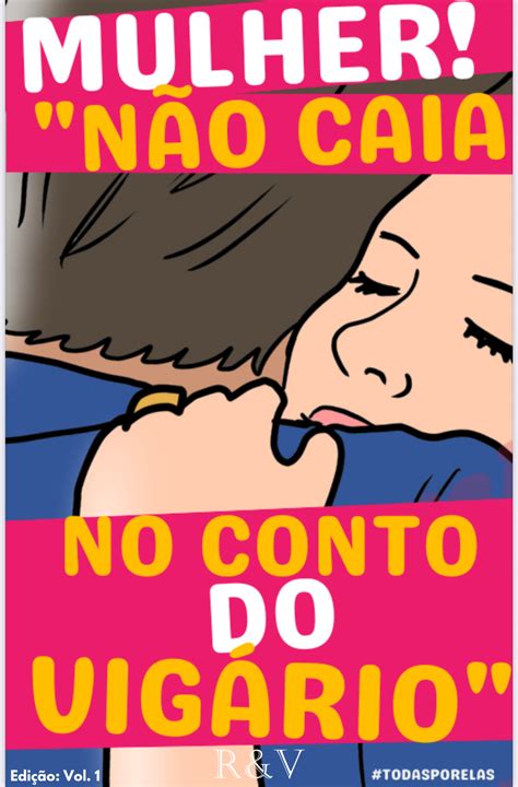 Cair No Conto Do Vigário - Mulher não caia no conto do vigário