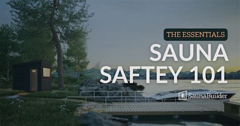 Sauna Safety 101: Everything You Need to Know