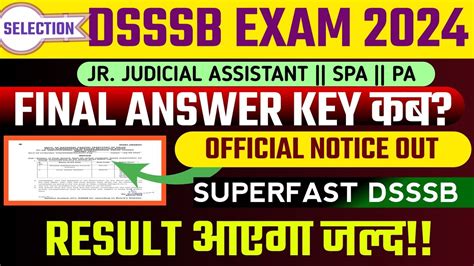 Dsssb Jja Spa Pa Result Update 2024🥳 Official Notice Out🔥 Dsssb Jja