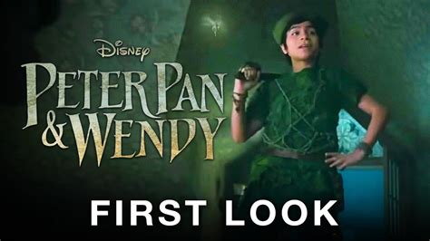 Peter Pan Wendy First Look Youtube