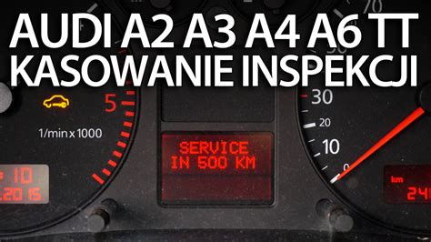 Kasowanie Inspekcji Serwisowej W Audi A2 A3 8L A4 B6 A6 C5 TT 8N