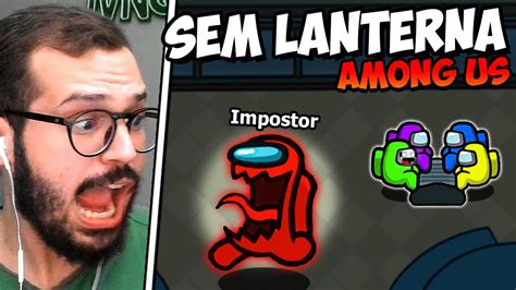 IMPOSTOR VISÃO NO MÍNIMO AMONG US ESCONDE ESCONDE YouTube