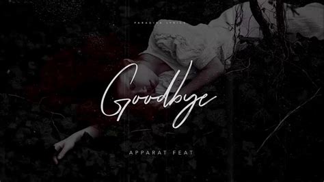 Apparat Goodbye Lyric Dark Intro Song Youtube