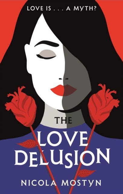 The Love Delusion: a sharp, witty, thought-provoking fantasy for our ...