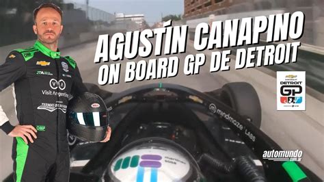 Agustin Canapino IndyCar On Board En El GP De Detroit YouTube