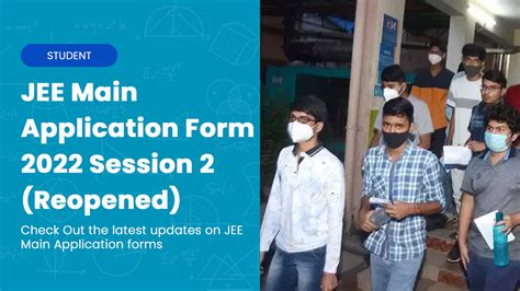 Jee Main 2022 Session 2 Application Form Reopens Filo Blog