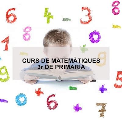 Curs De Matem Tiques De R De Primaria Psicomontornes