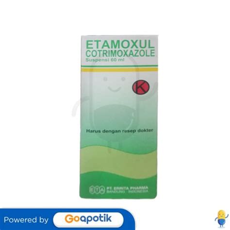 ETAMOXUL SUSPENSI ISI 60 ML BOTOL Kegunaan Efek Samping Dosis Dan