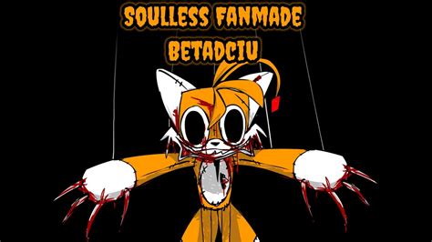 Fnf Vs Tails Doll Song Soulless Fanmade But Everyone And Different