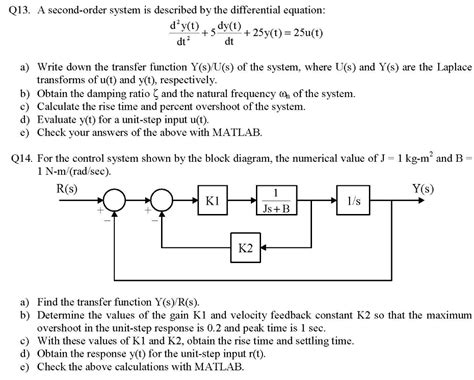 Solved Q13 A Second Order System Is Described By The Chegg