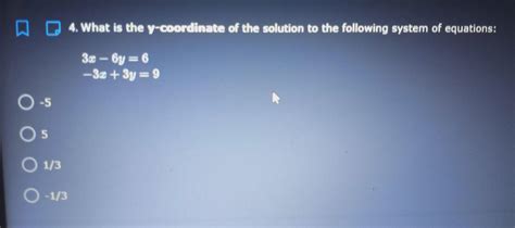 What Is The Y Dash Coordinate Of The Solution To The Following System