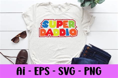 Super Daddio Svg Graphic By RaiihanCrafts Creative Fabrica