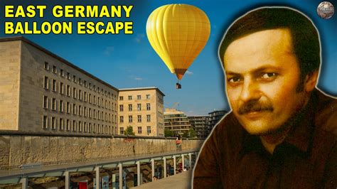 How 2 Families Escaped East Germany In A Homemade Balloon