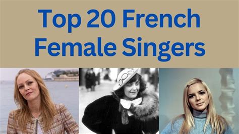 List Of Top 20 Most Famous French Female Singers Frenchsinger