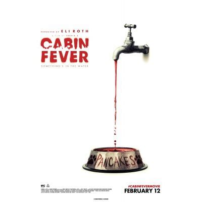 Cabin Fever Movie Poster #2 - Internet Movie Poster Awards Gallery