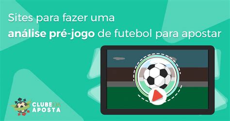 Os melhores sites de análise em futebol de 2023 Conheça o mundo das