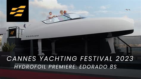 Cannes Yachting Festival Hydrofoil Premiere Edorado 8S Electric