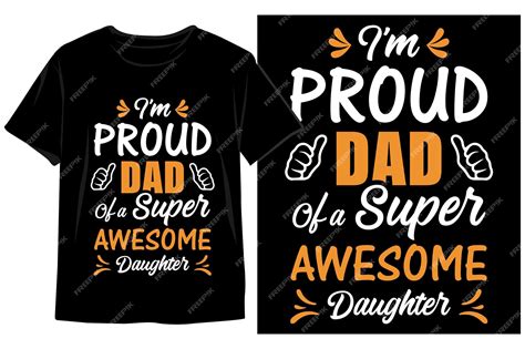 Premium Vector A Black T Shirt That Says Im Proud Dad Of A Super