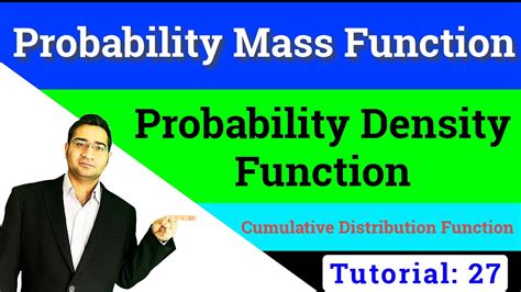 Probability Distribution Function Probability Mass Function