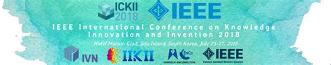 Ieee International Conference On Knowledge Innovation And Invention