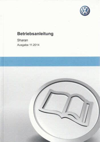 Vw Sharan 2 Betriebsanleitung 2014 2015 Handbuch Bedienungsanleitung