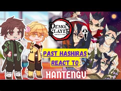 Hashiras Past React To Hantengu Upper Moons Demon Slayer